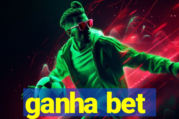 ganha bet